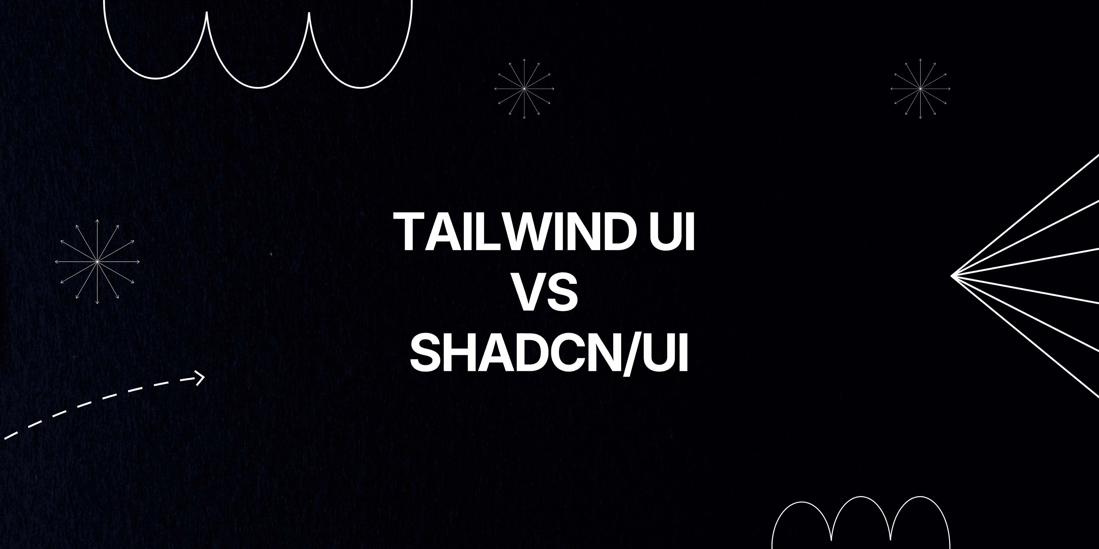 Tailwind UI vs shadcn/ui: Which One Should You Choose?